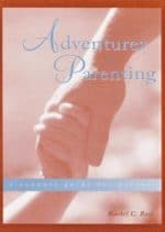 Adventures in Parenting